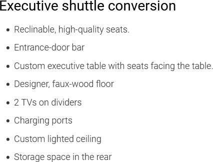 Executive Shuttle Conversion